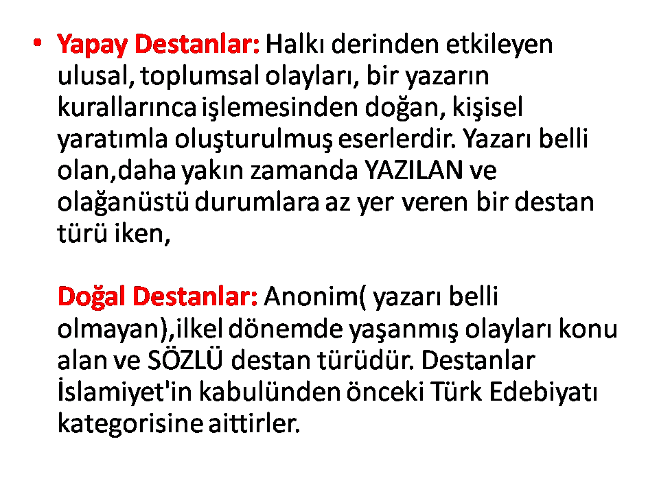 Anlatmaya Bagli Edebi Metin Turleri Destan Cesitleri Yapay Ve Dogal Destanlar 9 Sinif Edebiyat Olay Cevresinde Gelisen Edebi Metinler Slayt 2021 2022