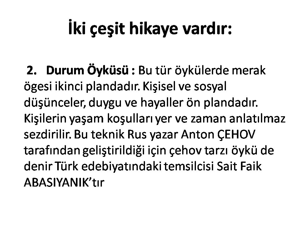 Hikaye Cesitleri Durum Oykusu 9 Sinif Edebiyat Olay Cevresinde Gelisen Edebi Metinler Slayt 2021 2022